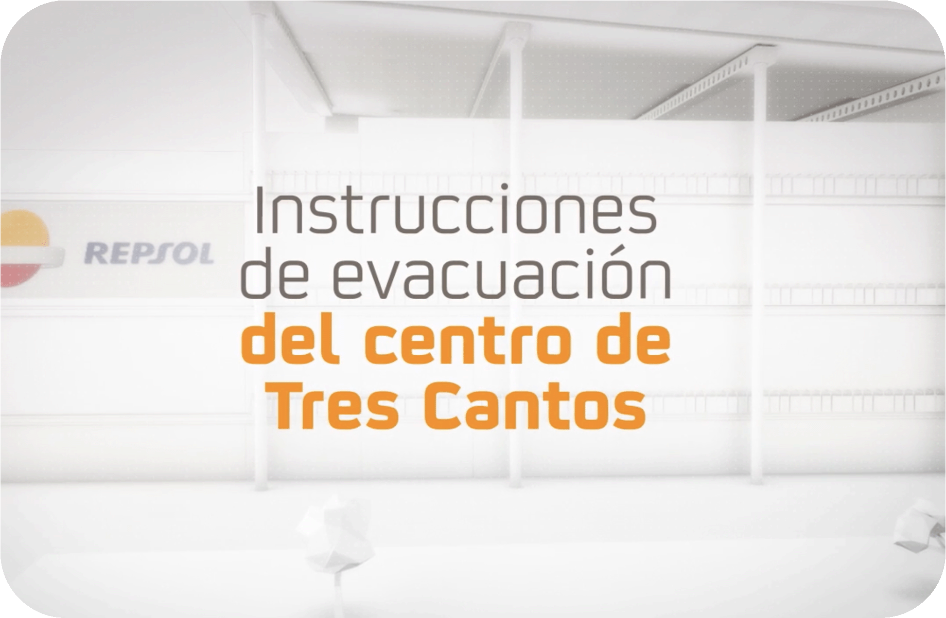 Repsol - Evacuación Tres Cantos